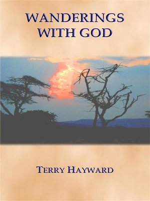 cover image of WANDERINGS WITH GOD--Book 1 in the Journeys With God Trilogy